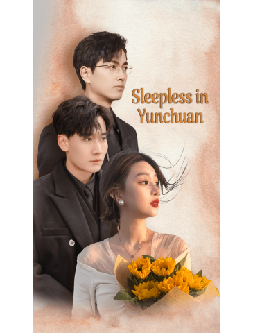 Sleepless in Yunchuan