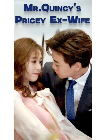 Mr. Quincy's Pricey Ex-Wife